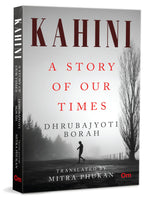 Thumbnail for Kahini: A Story of Our Times by Dr Dhrubajyoti Borah - Om Books - Distacart