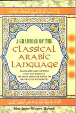 Thumbnail for A Grammar of the Classical Arabic Language: Translated and Compiled From the Works of the Most Approved Native Or Naturalized Authorities 7 Vols. Set - Gyan Books - Distacart