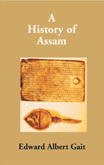 Thumbnail for A History of Assam - Gyan Books - Distacart