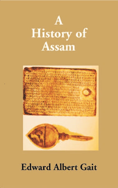 A History of Assam - Gyan Books - Distacart