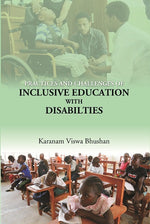 Thumbnail for PRACTICES AND CHALLENGES OF INCLUSIVE EDUCATION WITH DISABILTIES - Gyan Books - Distacart