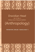 Thumbnail for Madras Government Museum Bulletin Anthropology The Dravidian Head Edgar Thurston Yanadis Of Nellore Vol. 4th NO. 2 - Gyan Books - Distacart