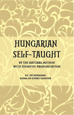 Thumbnail for Hungarian Self – Taught: By The Natural Method With Phonetic Pronunciation - Gyan Books - Distacart