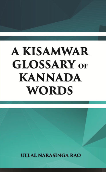 A Kisamwar Glossary Of Kannada Words - Gyan Books - Distacart