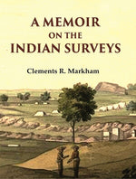 Thumbnail for A Memoir on the Indian Surveys - Gyan Books - Distacart