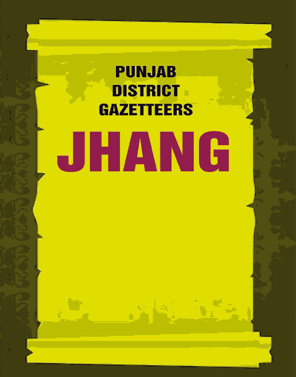 Punjab District Gazetteers: Jhang 13th - Gyan Books