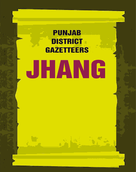 Punjab District Gazetteers: Jhang 13th - Gyan Books