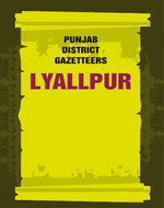 Thumbnail for Punjab District Gazetteers: Lyallpur 22nd - Gyan Books - Distacart