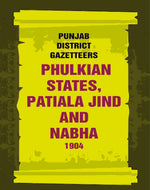 Thumbnail for Punjab District Gazetteers: Phulkian States, Patiala Jind And Nabha 1904 34th - Gyan Books - Distacart