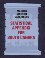 Thumbnail for Madras District Gazetteers: Statistical Appendix For South Canara 18th - Gyan Books