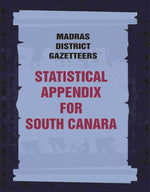 Thumbnail for Madras District Gazetteers: Statistical Appendix For South Canara 18th - Gyan Books
