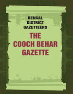 Thumbnail for Bengal District Gazetteers: The Cooch Behar Gazette: Statistics 13th - Gyan Books - Distacart
