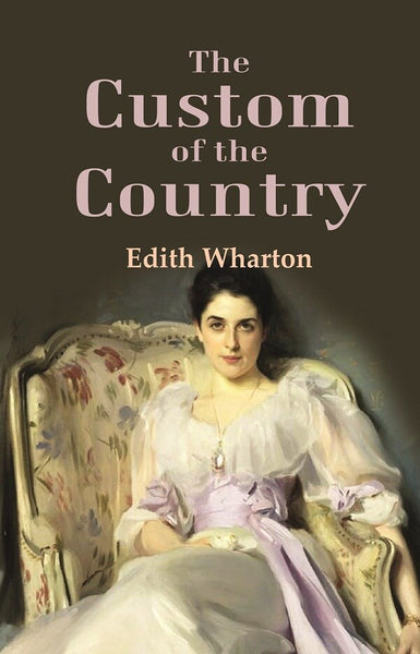 The Custom of the Country - Gyan Books - Distacart