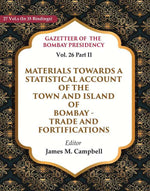 Thumbnail for Gazetteer Of The Bombay Presidency: Materials Towards A Statistical Account Of The Town And Island - Gyan Books - Distacart