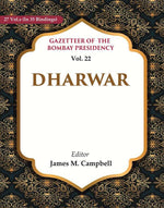 Thumbnail for Gazetteer of the Bombay Presidency: Dharwar 22nd - Gyan Books - Distacart
