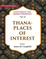 Thumbnail for Gazetteer of the Bombay Presidency: Thana - Places of Interest 14th - Gyan Books - Distacart
