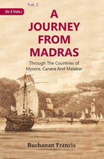 Thumbnail for A Journey From Madras : Through The Countries of Mysore, Canara And Malabar 2nd - Gyan Books - Distacart