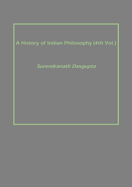 A History of Indian Philosophy Vol. 4th - Gyan Books - Distacart