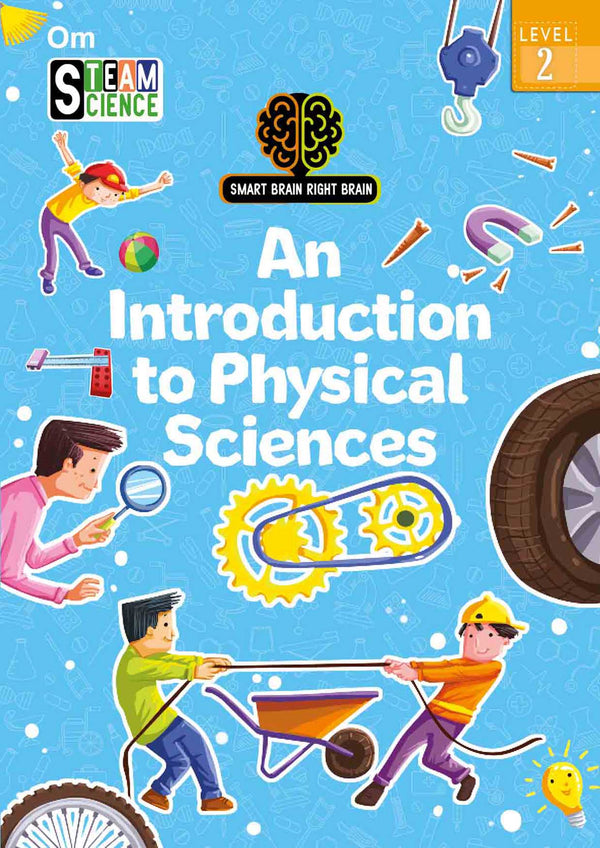 Smart Brain Right Brain Science Level 2 : An Introduction of Physical Sciences - Om Books - Distacart