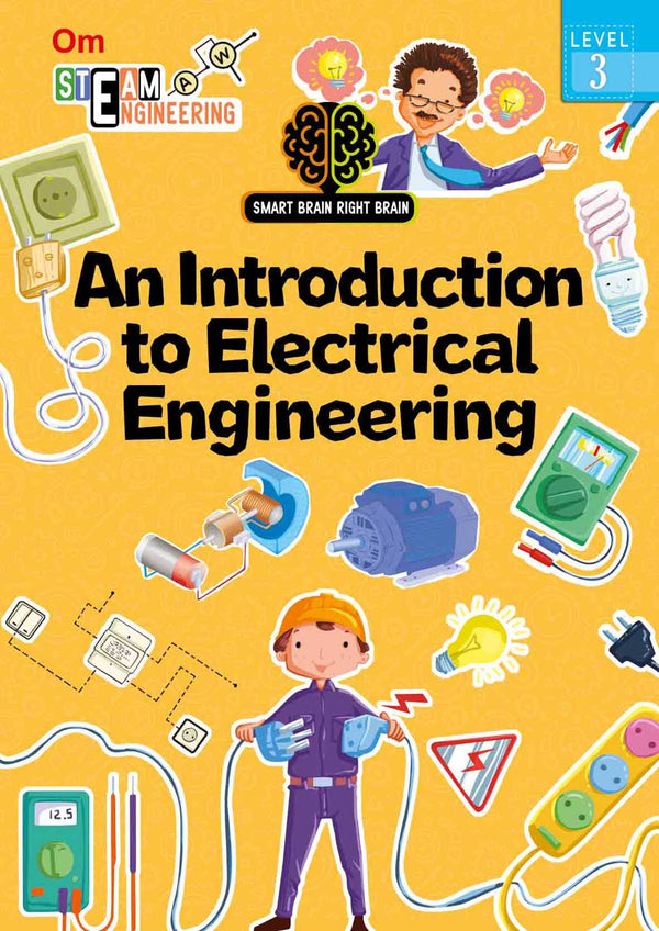 Smart Brain Right Brain Engineering Level 3 : An Introdution to Electrical Engineering - Om Books - Distacart