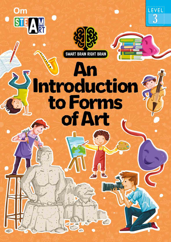 Smart Brain Right Brain Art Level 3 : An Introdution to Forms of Art - Om Books - Distacart