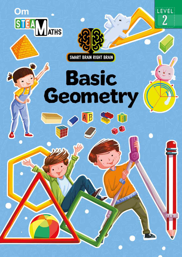 Smart Brain Right Brain Maths Level 2 : Basic Geometry - Om Books - Distacart