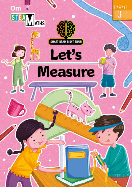 Smart Brain Right Brain Maths Level 3 : Let's Measure - Om Books - Distacart