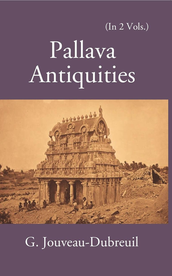 Pallava Antiquities Vol. 1st - Gyan Books - Distacart
