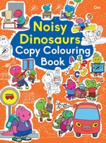 Thumbnail for Noisy Dinosaurs Copy Colouring Book - Om Books - Distacart