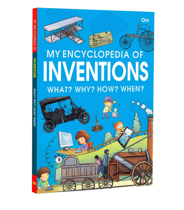 My Encyclopedia of Inventions What Why How When - Om Books - Distacart
