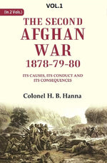 Thumbnail for The Second Afghan War, 1878-79-80: Its Causes, its Conduct and its Consequences 1st - Gyan Books - Distacart