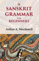 Thumbnail for A Sanskrit Grammar for Beginners - Gyan Books - Distacart