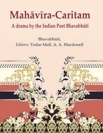 Thumbnail for MahāvīraCaritam: A drama by the Indian Poet Bhavabhūti - Gyan Books - Distacart