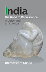 Thumbnail for India - The Road to Renaissance: A Vision and an Agenda - Gyan Books - Distacart