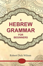 Thumbnail for A Hebrew Grammar for Beginners - Gyan Books - Distacart