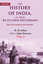Thumbnail for The History of India, as Told by its Own Historians: The Muhammadan Period 3rd - Gyan Books - Distacart