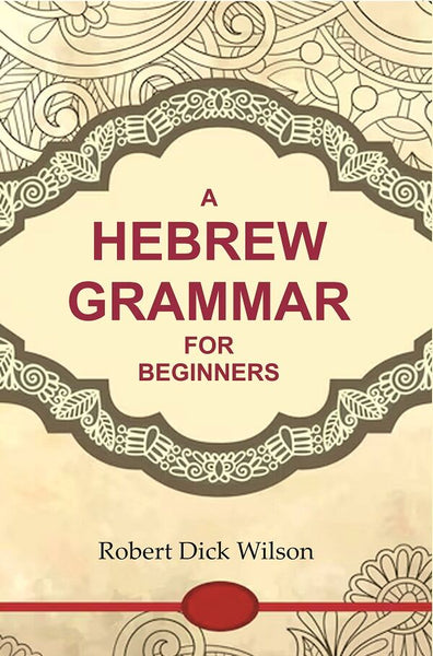 A Hebrew Grammar for Beginners - Gyan Books - Distacart