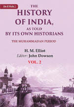 Thumbnail for The History of India, as Told by its Own Historians: The Muhammadan Period 2nd - Gyan Books - Distacart