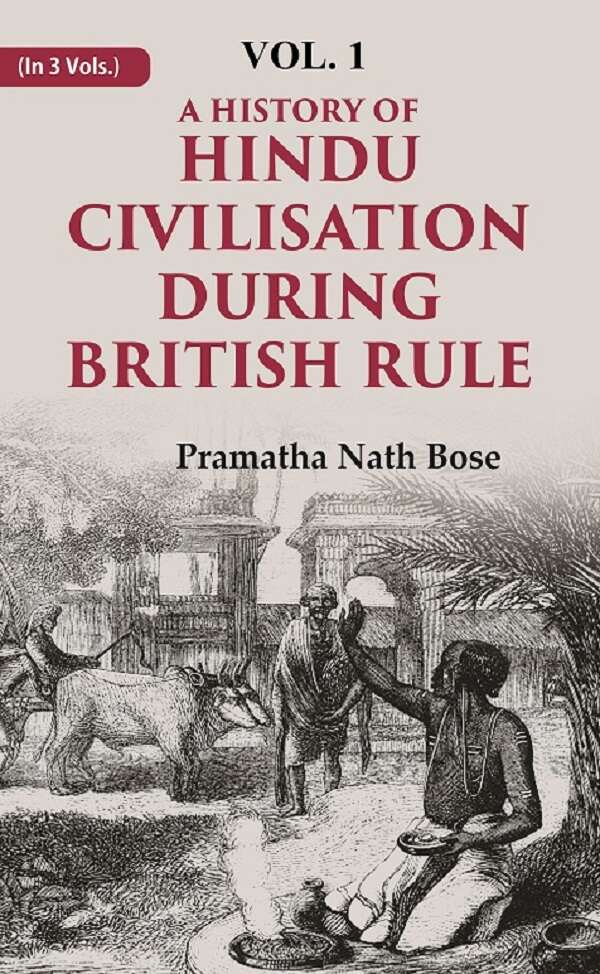 A History of Hindu Civilisation during British Rule 1st - Gyan Books - Distacart