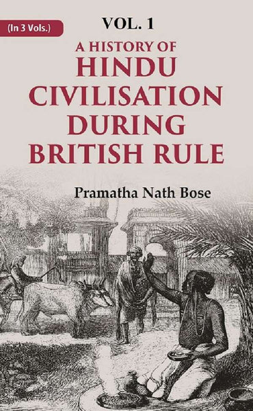 A History of Hindu Civilisation during British Rule 1st - Gyan Books - Distacart