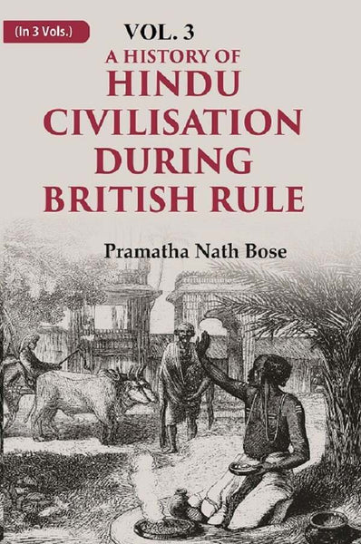 A History of Hindu Civilisation during British Rule 3rd - Gyan Books - Distacart