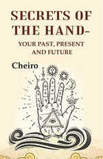 Thumbnail for Secrets Of The Hand: Your past, present and future - Gyan Books - Distacart