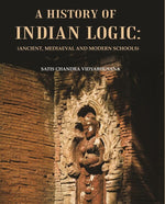 Thumbnail for A History of Indian Logic : (Ancient, Mediaeval and Modern Schools) - Gyan Books - Distacart