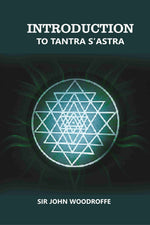 Thumbnail for Introduction to Tantra S'astra - Gyan Books - Distacart