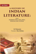 Thumbnail for A History of Indian Literature: Vol.I Introduction, Veda, Epics, Puranas and Tantras 1st - Gyan Books - Distacart