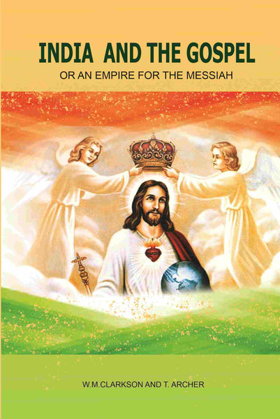 India and the Gospel: Or An Empire for the Messiah - Gyan Books - Distacart