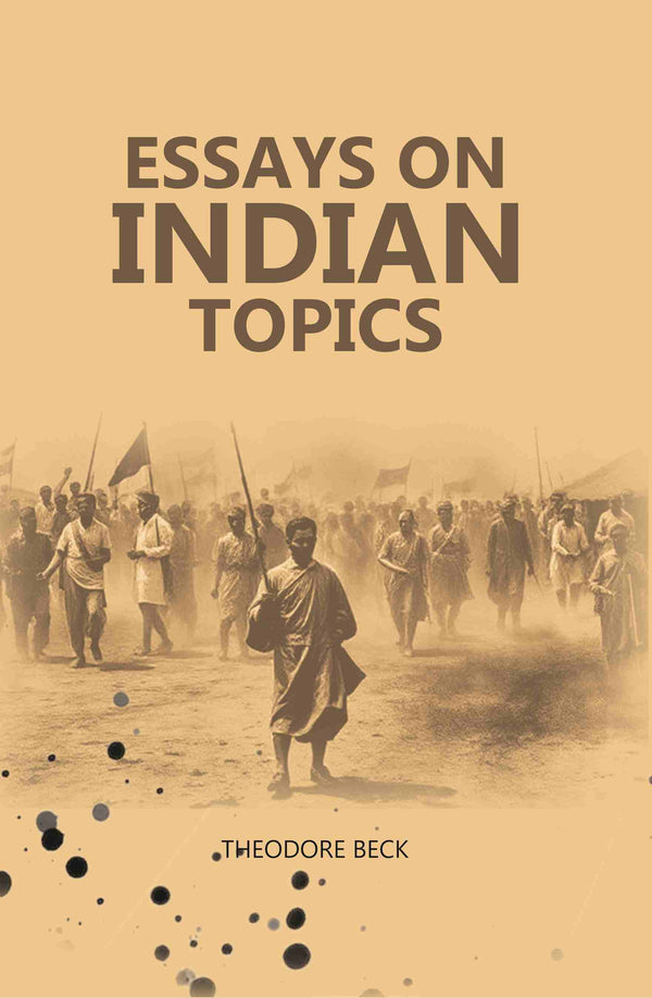 Essays On Indian Topics - Gyan Books - Distacart
