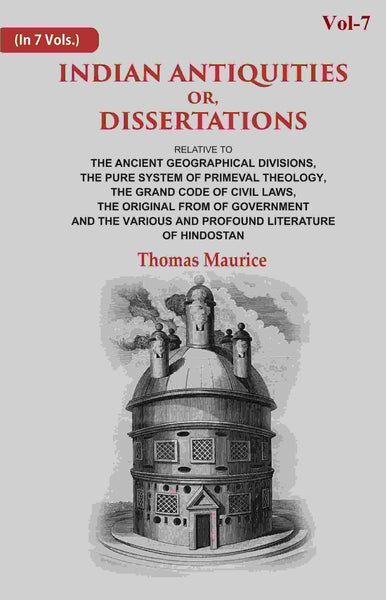 Indian Antiquities Or, Dissertations: Or, Dissertations, Relative To The Ancient Geographical Divisions, - Gyan Books - Distacart