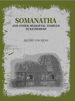Thumbnail for Somanatha And Other Mediaeval Temples In Kathiawad - Gyan Books - Distacart