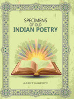 Thumbnail for Specimens Of Old Indian Poetry - Gyan Books - Distacart